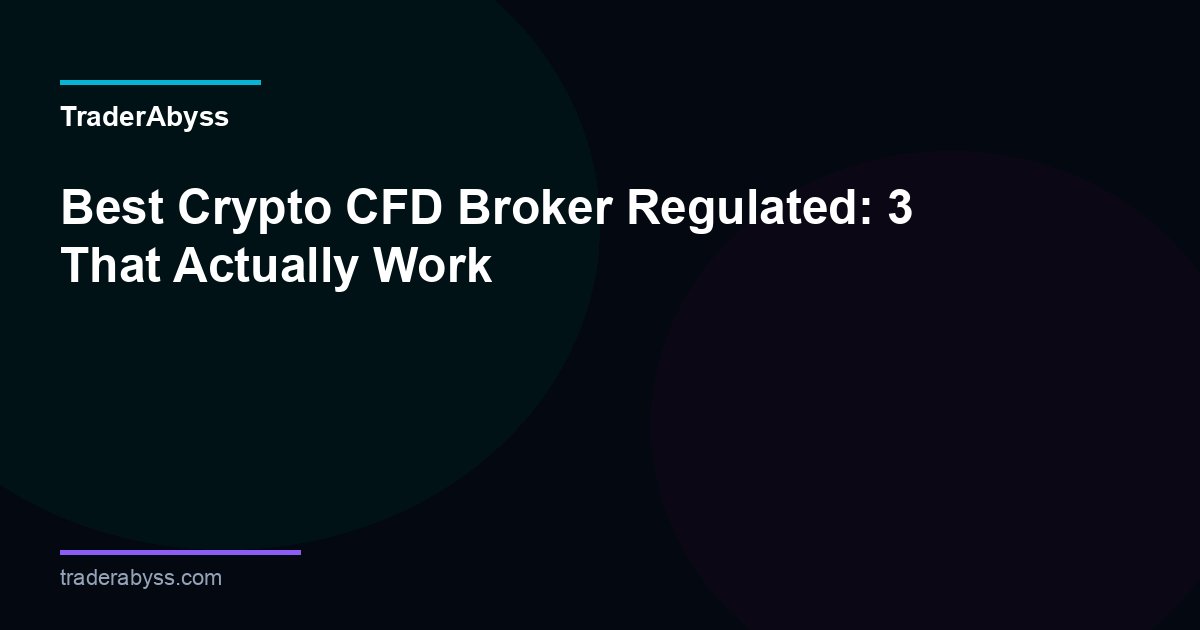 Best Crypto Cfd Broker Regulated