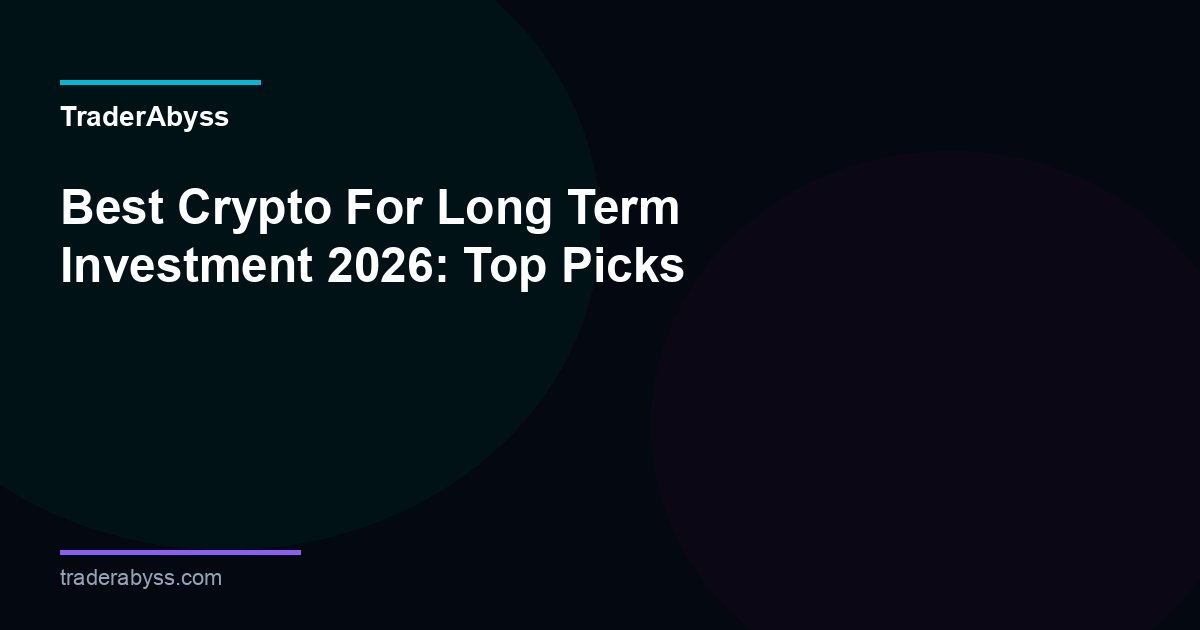 Best Crypto For Long Term Investment 2026