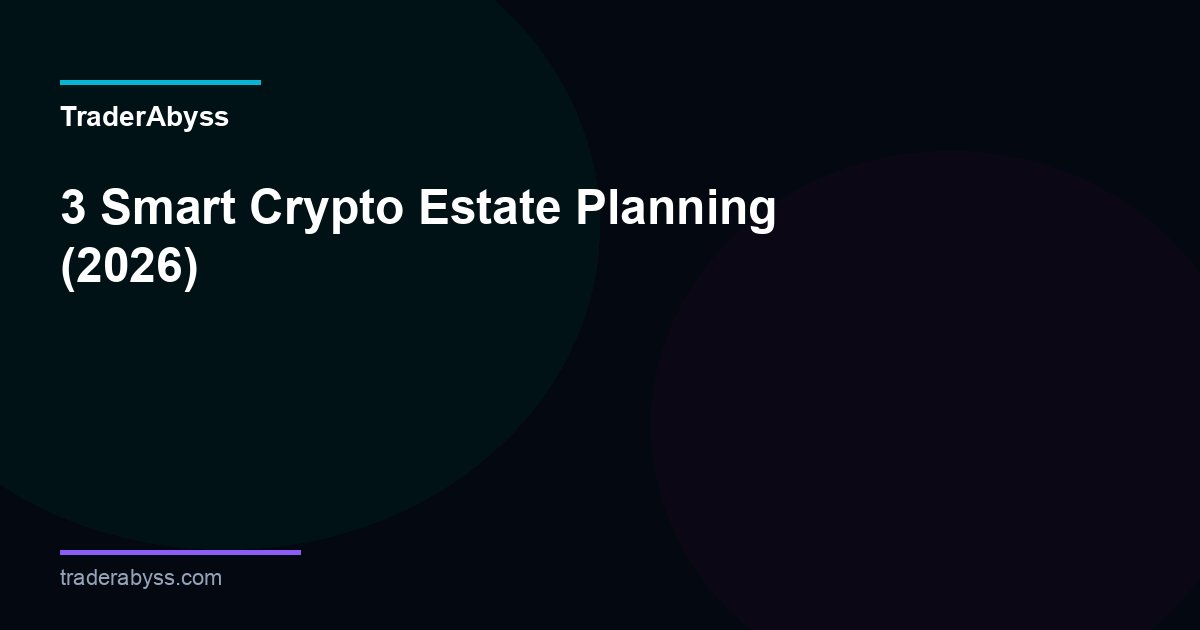 Crypto Estate Planning 2026