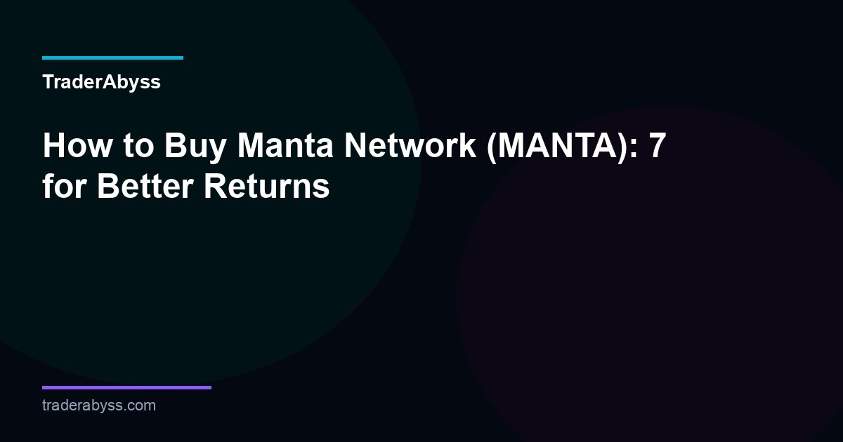 How To Buy Manta 2026