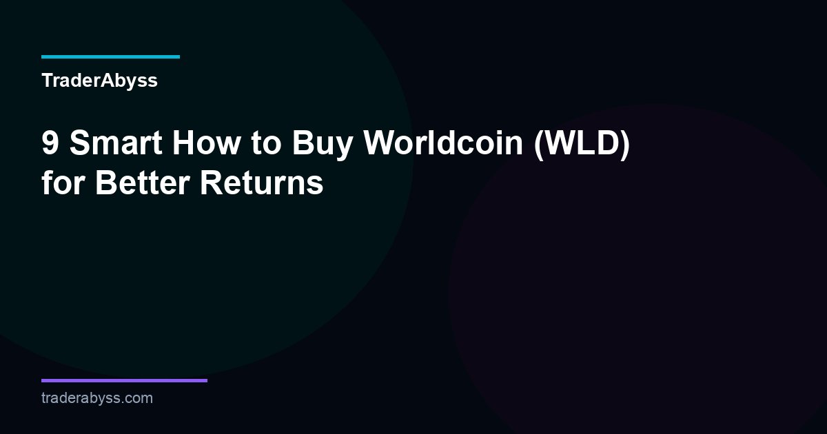 How To Buy Worldcoin 2026