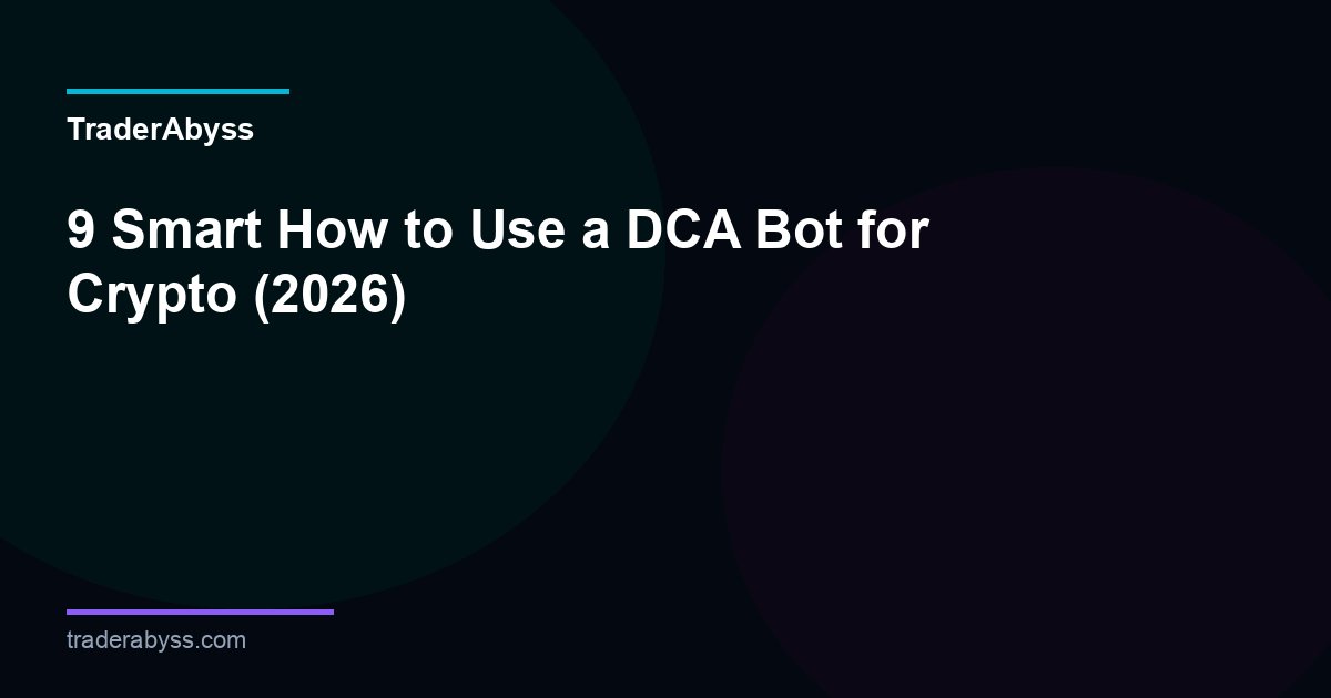 How To Use Dca Bot Crypto 2026