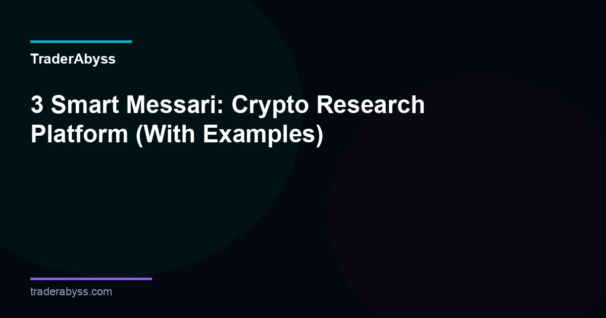 Messari Research Guide