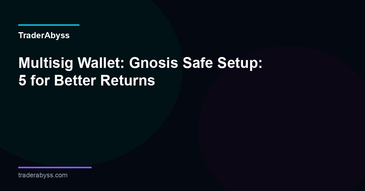 Multisig Wallet Guide