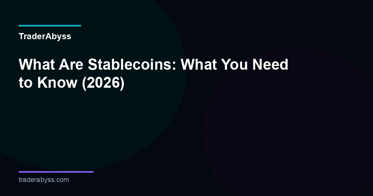 What Are Stablecoins 2026