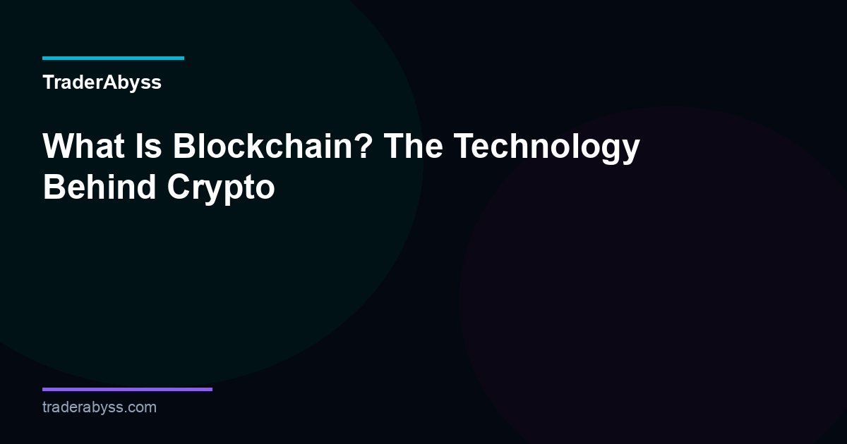 What Is Blockchain Explained 2026