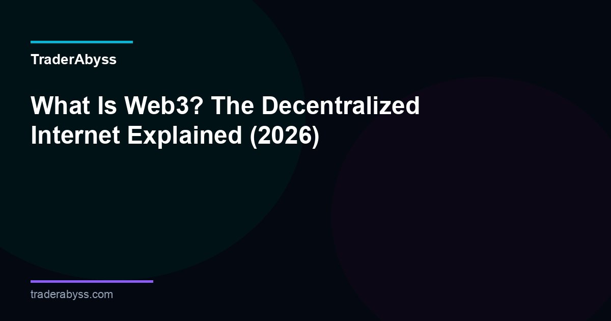 What Is Web3 Explained 2026